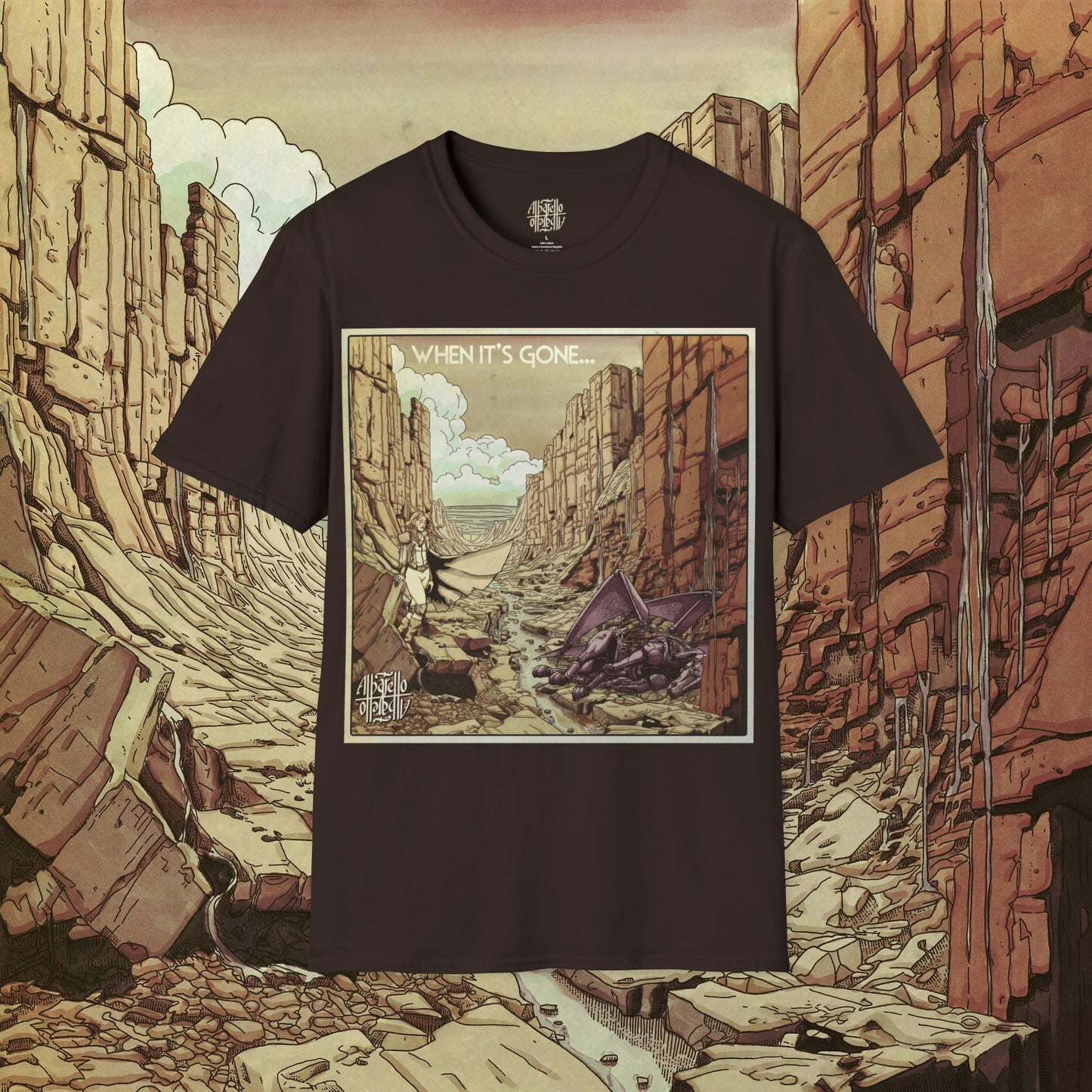 "When It's Gone" T-Shirt